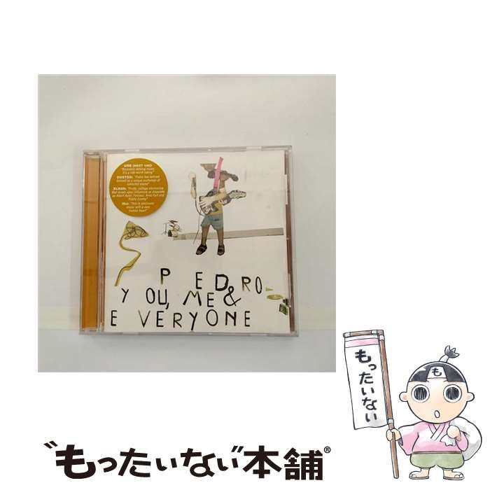 You、 Me ＆ Everyone / Pedro / 【公式通販】
