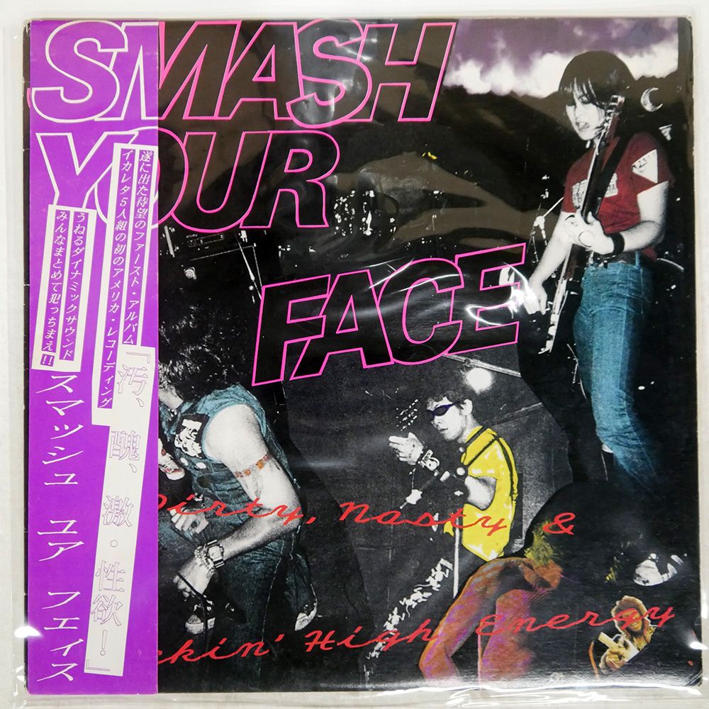 帯付き 国内盤 SMASH YOUR FACE/DIRTY, NASTY & FUCKIN' HIGH