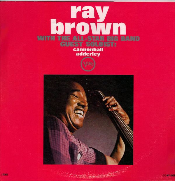 ベン▪リー (グランポー▪ウッド) cd 日本盤 LP Ray Brown All Star Big Band Ray Brown MV4008 VERVE Japan