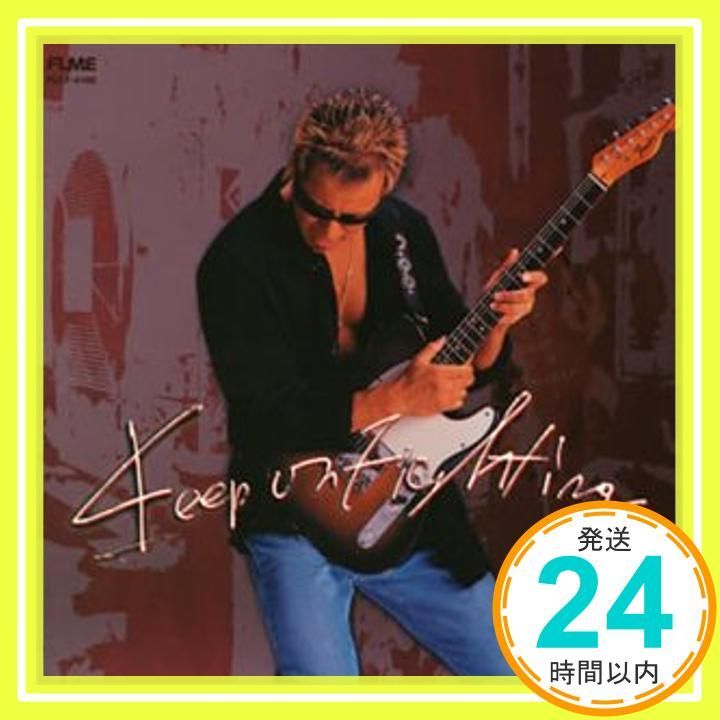 Keep On Fighting [CD] 長渕剛? 長渕剛? 国吉良一; 笛吹利明_03