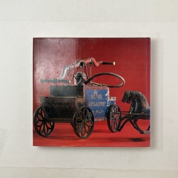 洋書】アメリカのアンティークトイ AMERICAN ANTIQUE TOYS 1830