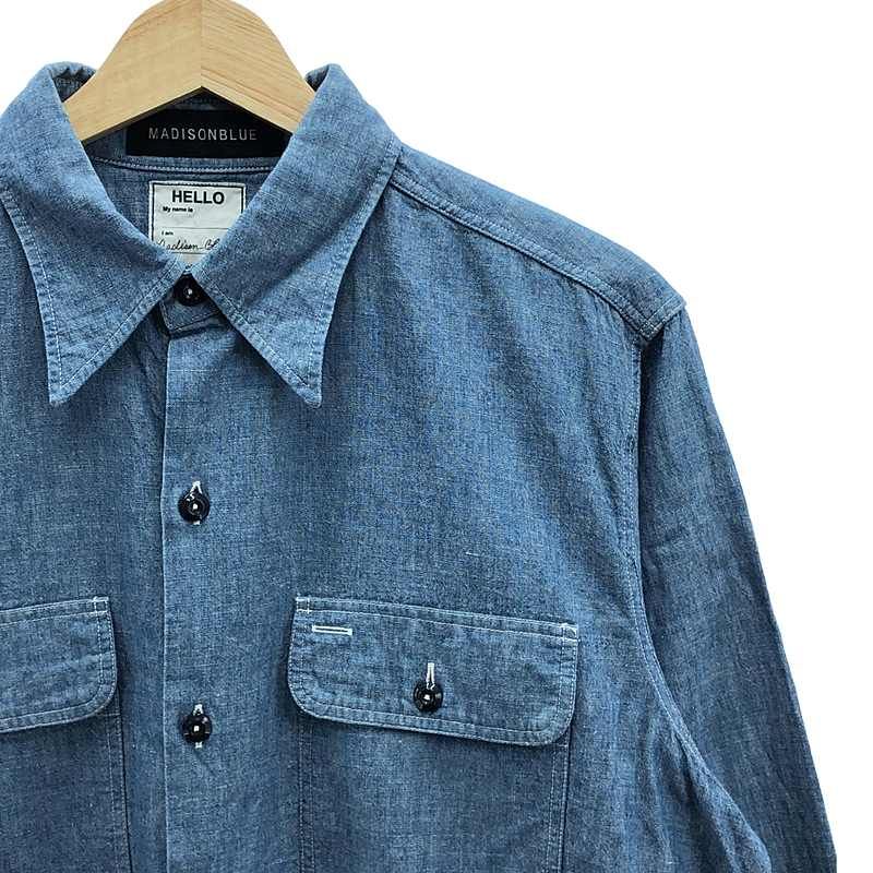 MADISON BLUE / マディソンブルー | CHAMBRAY SHIRT シャンブレー