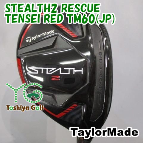 ユーティリティ テーラーメイド STEALTH2 RESCUE TENSEI RED TM60 JP R 22 134443