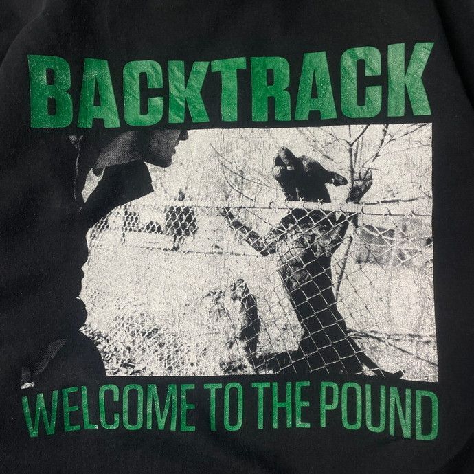 00年代 BACKTRACK WELCOME TO THE POUND スウェットシャツ ハードコア ...