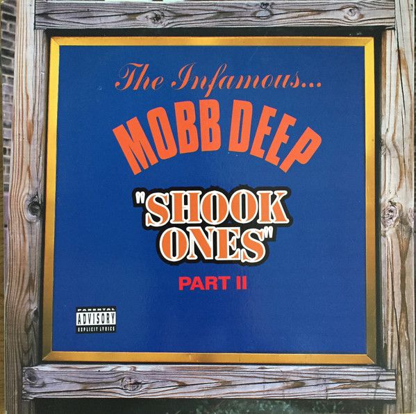 米12” Mobb Deep Shook Ones Part II 07863643151 |00250