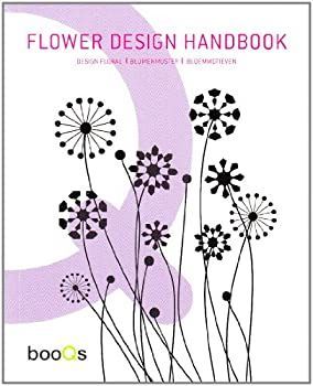 【中古】Flower Design Handbook: Design Floral / Blumenmuster / Bloemmotieven [洋書]