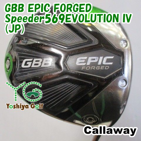 ドライバー キャロウェイ GBB EPIC FORGED|Speeder569EVOLUTION IV JP |S|10.5 127136