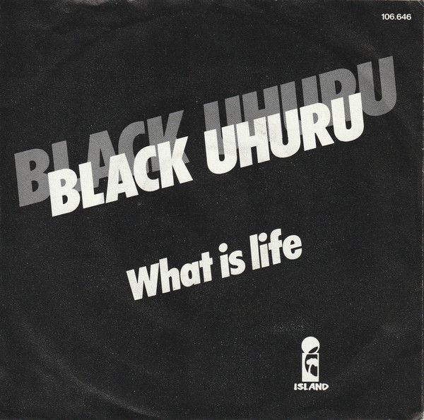 蘭7” Black Uhuru What Is Life 106646 Island Records /00080 - メルカリ