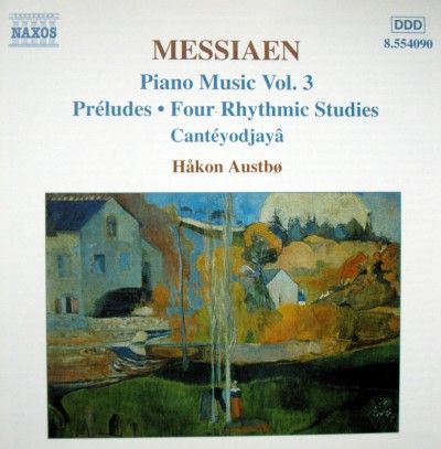 欧CD Olivier Messiaen - Hakon Austb Piano Music Vol. 3