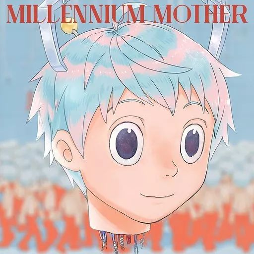 【】アニメ系CD Mili / Millennium Mother[通常盤]