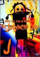 【】The Judgment Day-2003.1.4.Live at BUDOKAN-〈通常盤〉 [DVD]