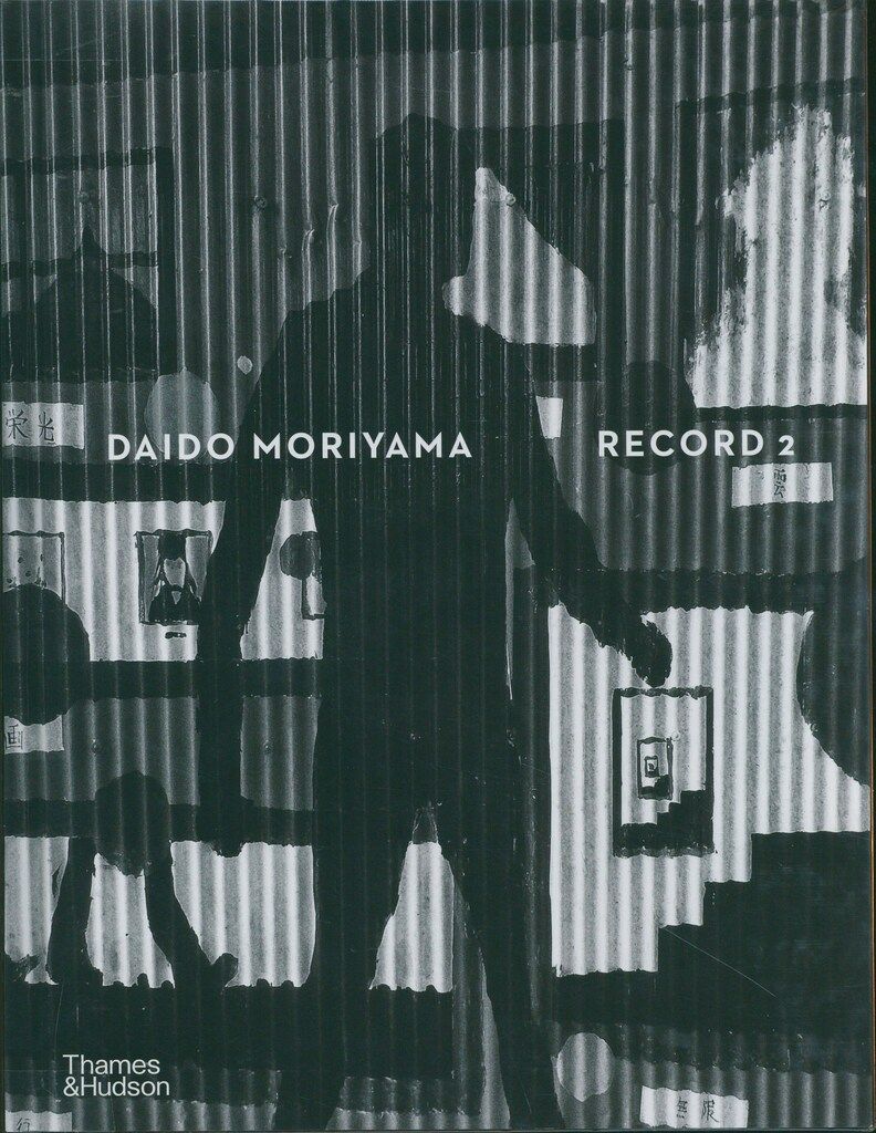 【新品同様】記録 Record 2 by Daido Moriyama 森山大道 Daido Moriyama: Record 2