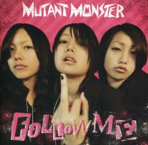 邦楽CD MUTANT MONSTEr | FOLLOW ME
