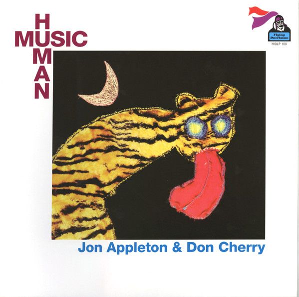 英LP Jon Appleton & Don Cherry Human Music HIQLP108 Flying
