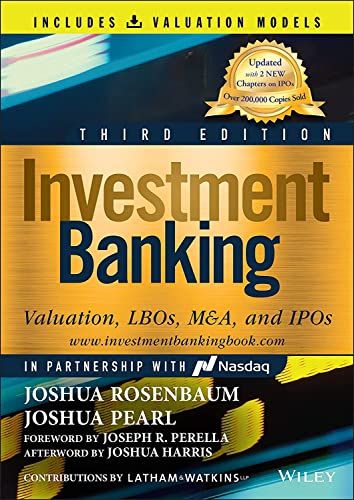 Investment Banking: Valuation， LBOs， Mu0026A， and IPOs (Book + V