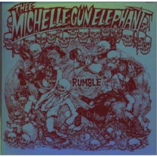 CD】ミッシェル・ガン・エレファント / RUMBLE (COCP-50132