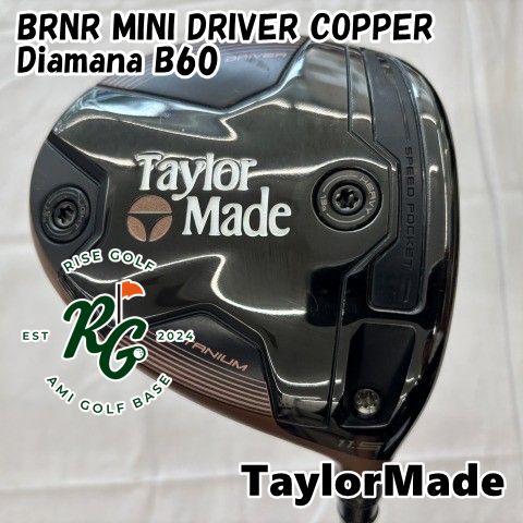 ドライバー テーラーメイド BRNR MINI DRIVER COPPER◆Diamana B60◆X◆11.5 5990