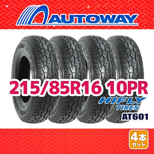 AUTOWAY 215|85R16 サマータイヤ HIFLY AT601 16インチ 4本セット 夏タイヤ オートウェイ