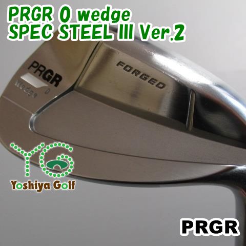 通販限定 ウェッジ プロギア PRGR 0 wedge/SPEC STEEL III Ver.2/wedge/50[096885]