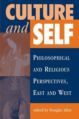 Culture And Self: Philosophical And Religious Perspectives， East And West