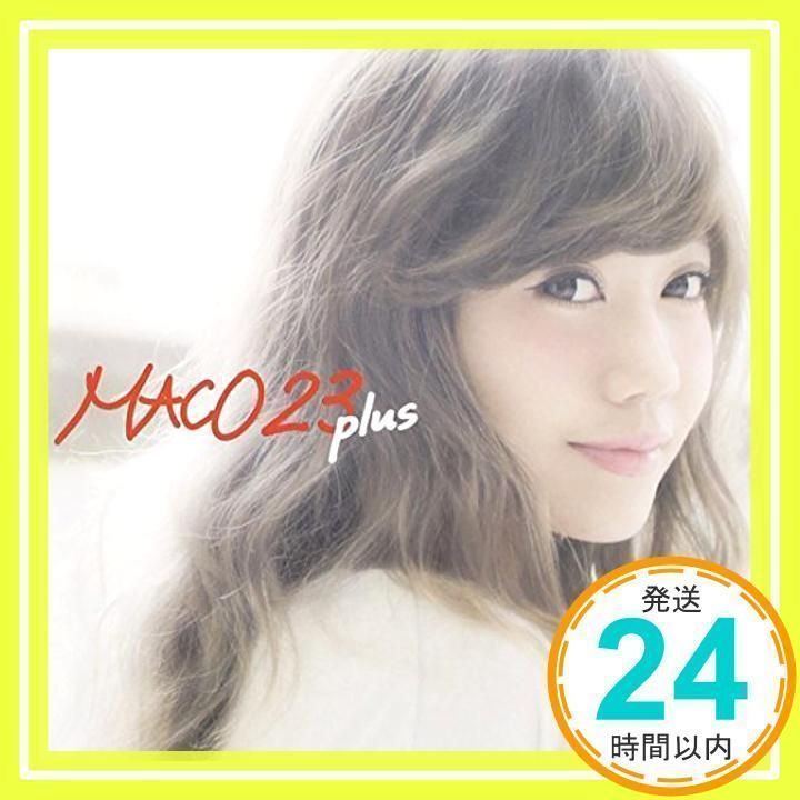 MACO/23 Plus 【CD】