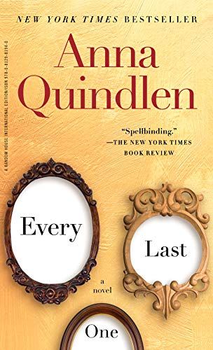 Every Last One: A Novel／Anna Quindlen