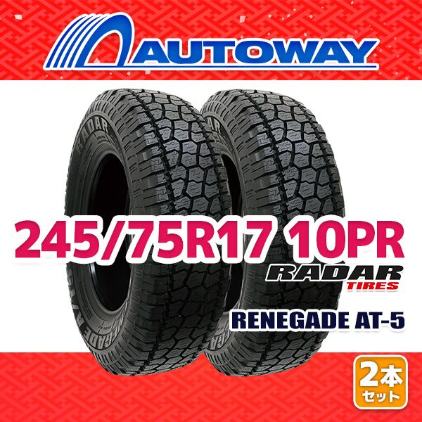AUTOWAY 245|75R17 サマータイヤ Radar RENEGADE AT-5 17インチ 2本セット 夏タイヤ オートウェイ