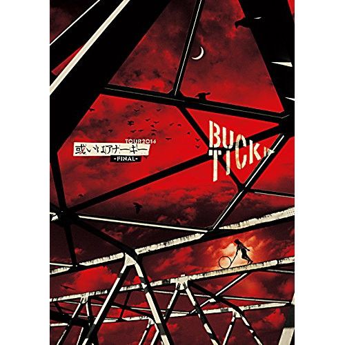 DVD / BUCK-TICK / TOUR2014 或いはアナーキー -FINAL- (通常版