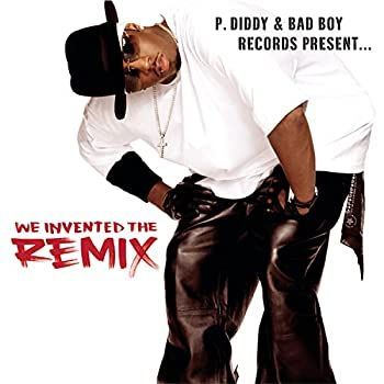【】［CD］P Diddy & Bad Boy: We Invented the Remix 1 (Clean)