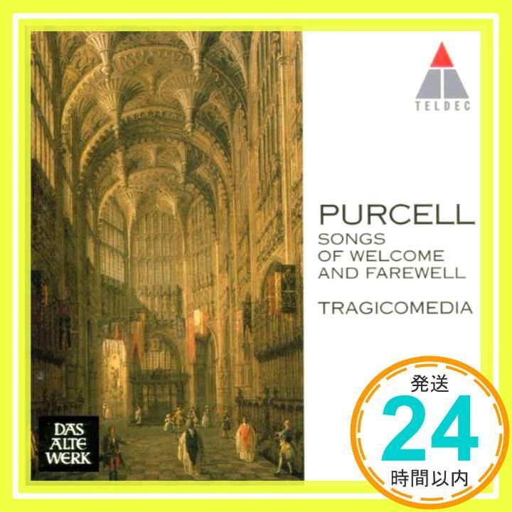 Purcell: Songs of Welcome & Fa [CD] Purcell; Tragicomedia_02