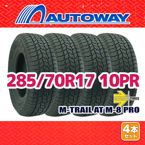 AUTOWAY 285|70R17 サマータイヤ MOMO Tires M-TRAIL AT M-8 PRO 17インチ 4本セット 夏タイヤ オートウェイ