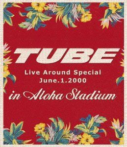 【-非常に良い】TUBE LIVE AROUND SPECIAL June.1.2000 in ALOHA STADIUM [Blu-ray]