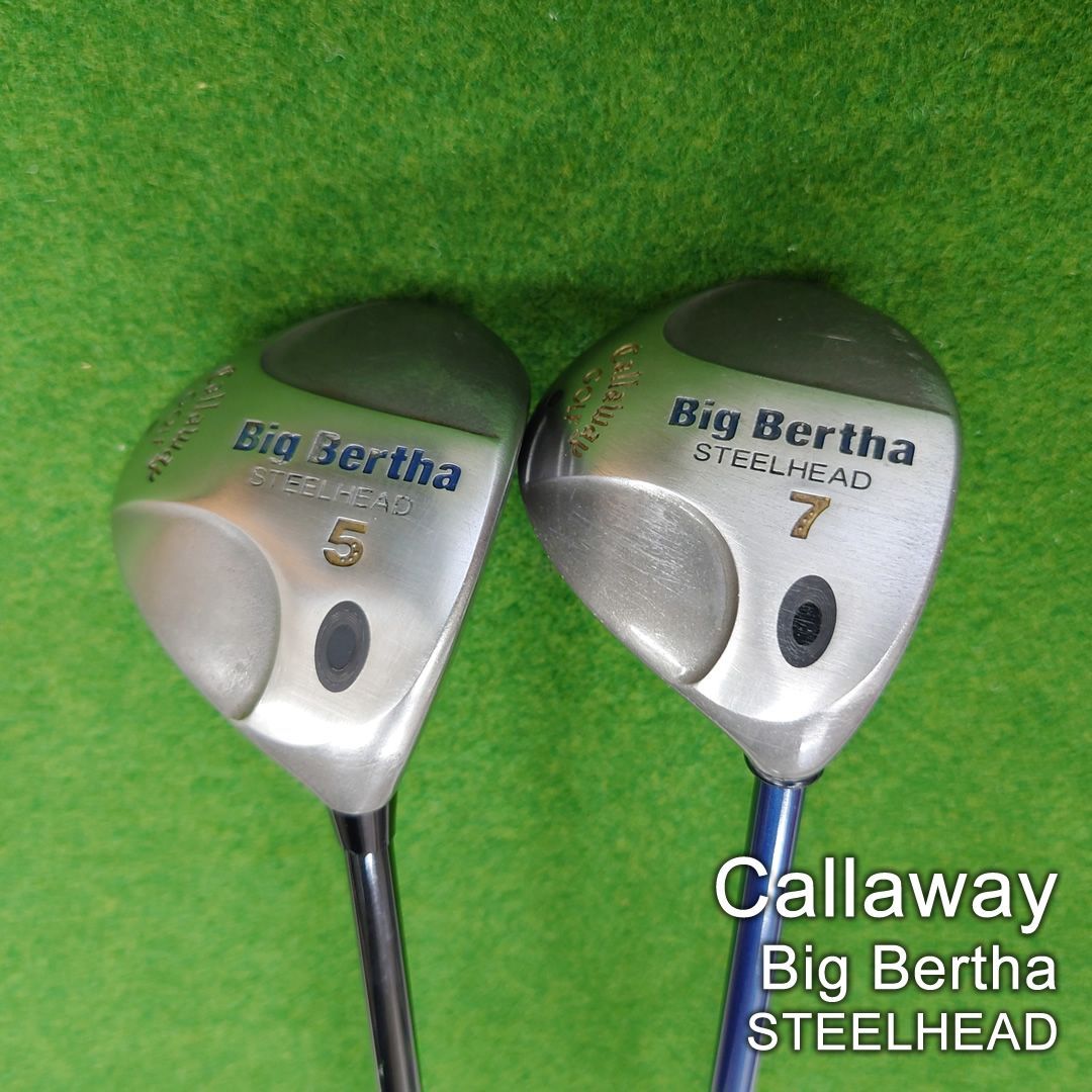 Callaway Big Bertha STEELHEAD 5W ＆ 7W セット販売
