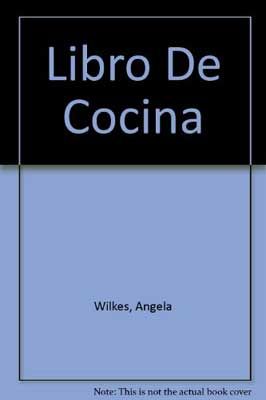 【中古】Libro De Cocina Wilkes  Angela