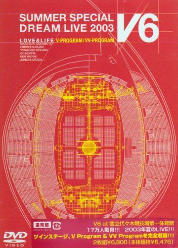 ミュージック V6 SUMMER SPECIAL DREAM LIVE 2003 DVD Amazon.co.jp: LOVE&LIFE~V6 SUMMER SPECIAL DREAM LIVE 2003
