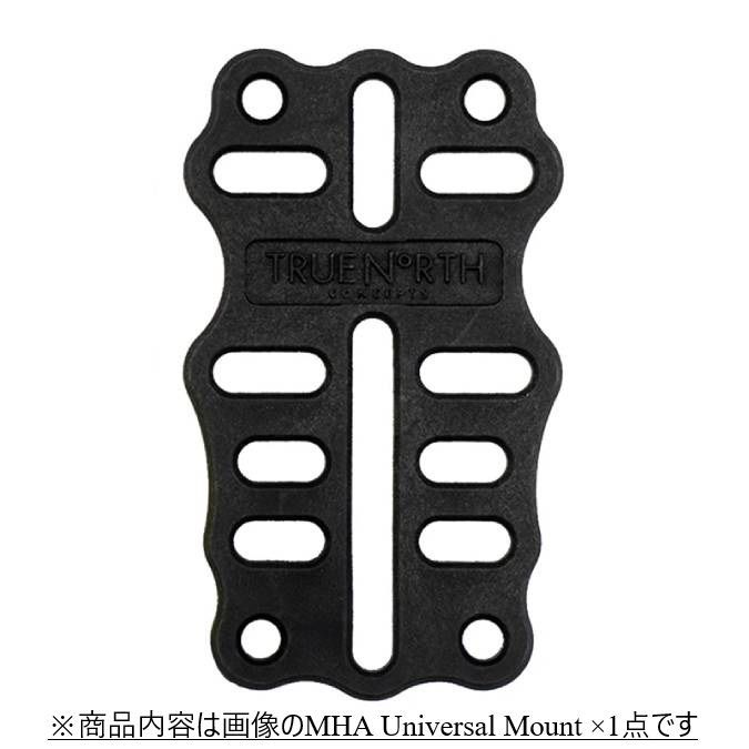 実物 True North Concepts : MHA Universal Mount