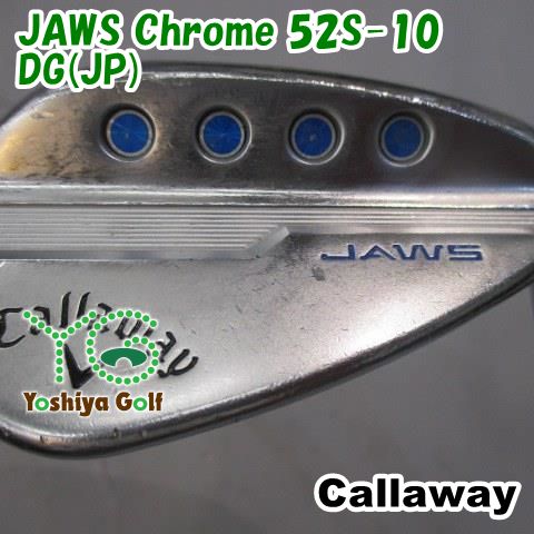 キャロウェイJaws Raw 52 10S ウェッジ Callaway Jaws Raw 52 10 ウェッジ ダイナミックゴールド Callaway