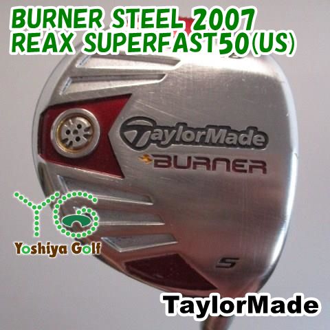 通販限定難！凹み有り フェアウェイウッド テーラーメイド BURNER STEEL 2007/REAX SUPERFAST50(US)/S/18[092169]