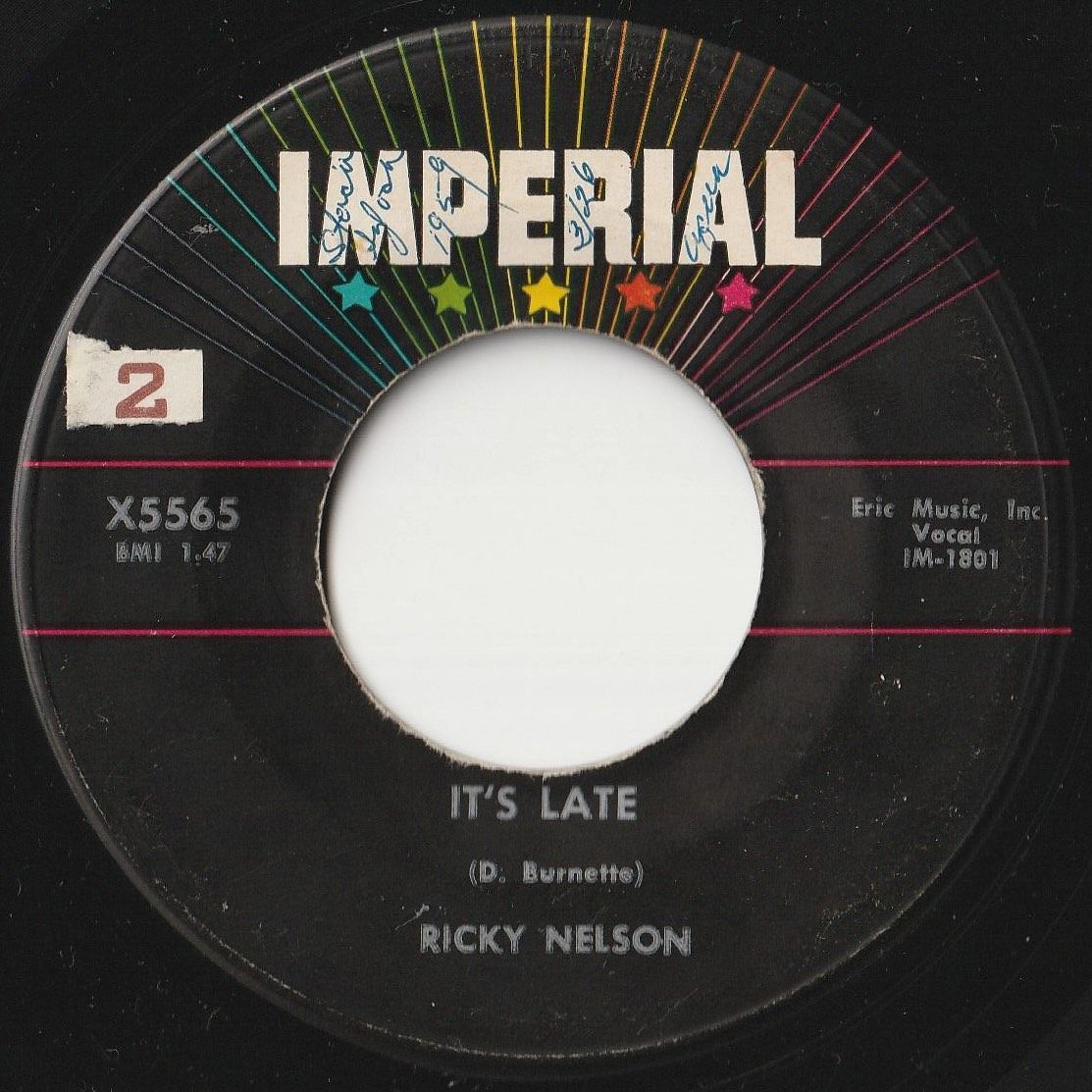 Ricky Nelson It's Late / Never Be Anyone Else But You Imperial US X5565  202560 R&B R&R レコード 7インチ 45