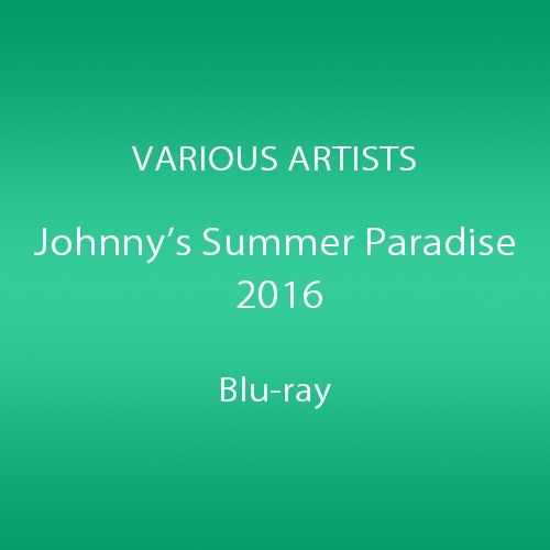 Johnnys' Summer Paradise 2016 ~佐藤勝利「佐藤勝利 Summer Live 2016