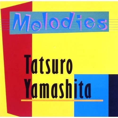 新品未開封】MELODIES (30th ANNIVERSARY EDITION) 山下達郎