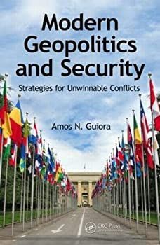  Modern Geopolitics and Security Strategies for Unwinnable Conflicts
