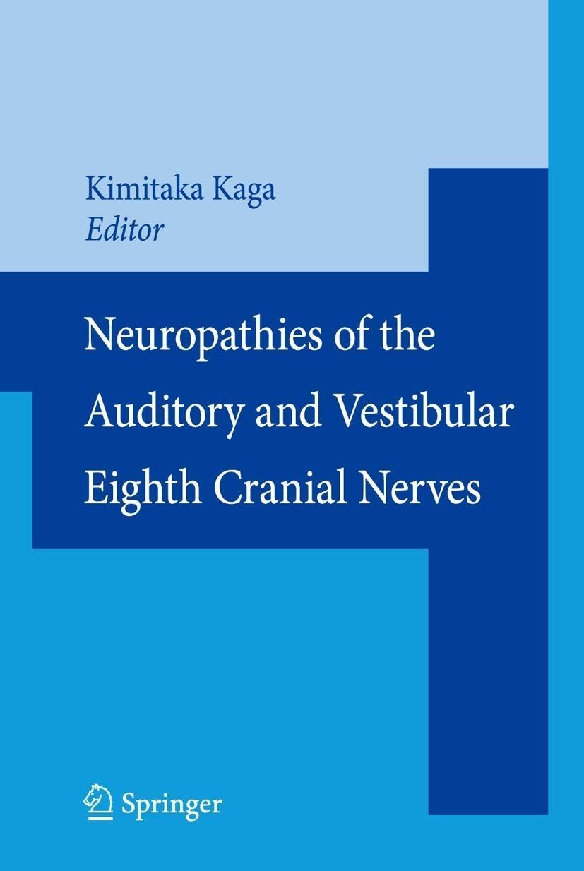 Neuropathies of the Auditory a