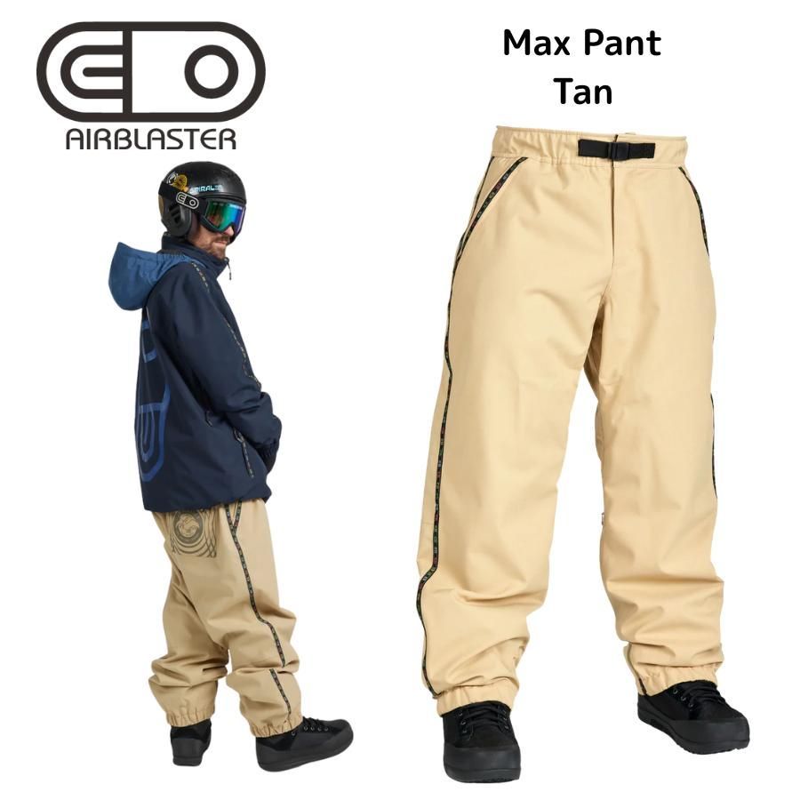 AIRBLASTER エアブラスター 25 26 Max Pant Tan マックスパンツ タン スノーボードパンツ マックスワービントン