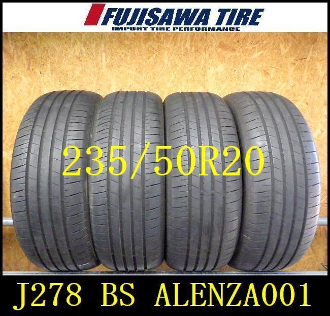 J278 ◆ 製造 約7.5部山 ◆BS ALENZA 001◆235 50R20◆4本