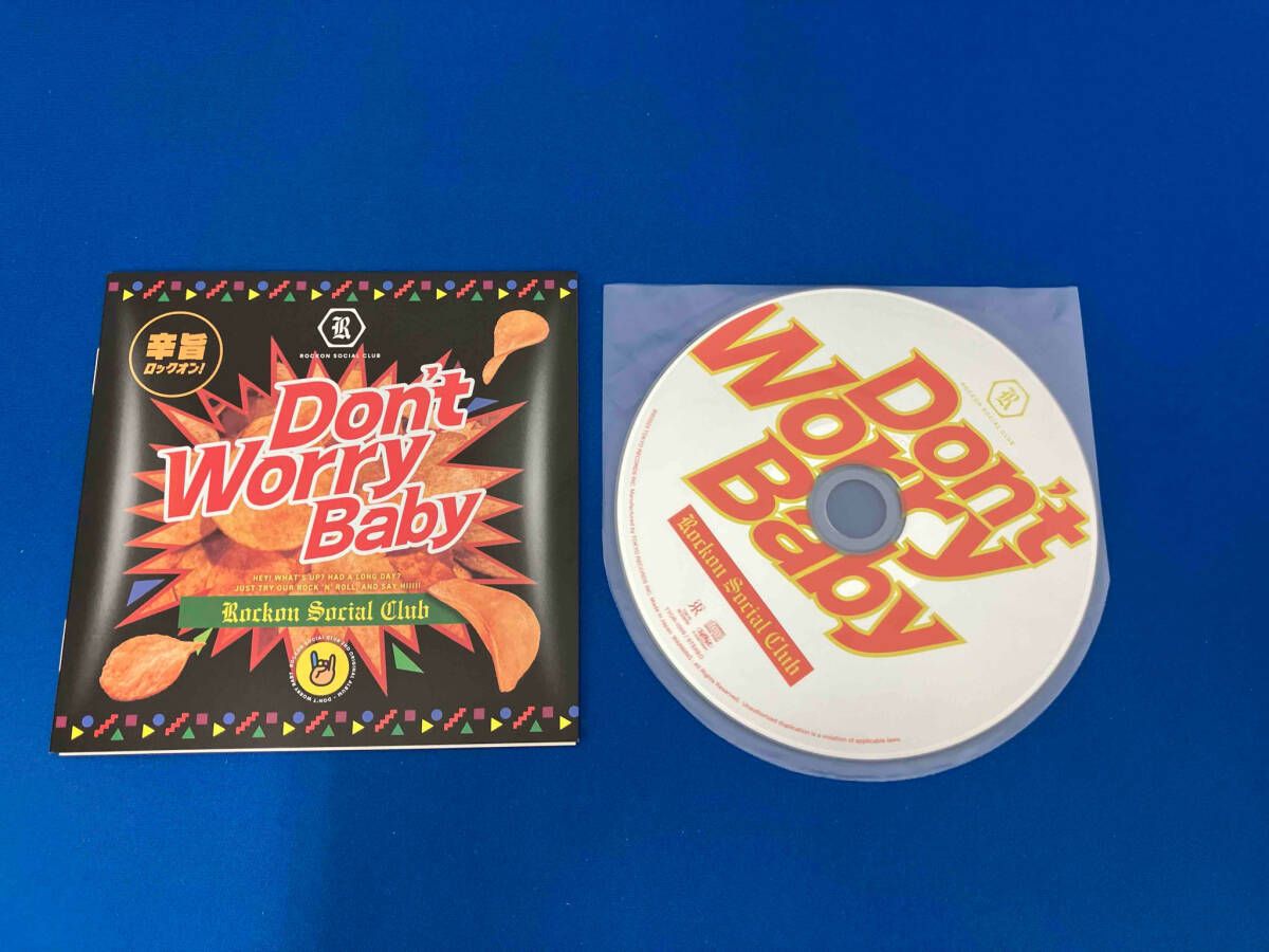 オマケ付　Don't Worry Baby/Rockon Social Club Rockon Social Club CD Don't Worry Baby(紙ジャケット仕様