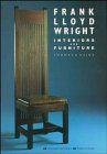 Frank Lloyd Wright: Interiors and Furniture／Thomas A. Heinz
