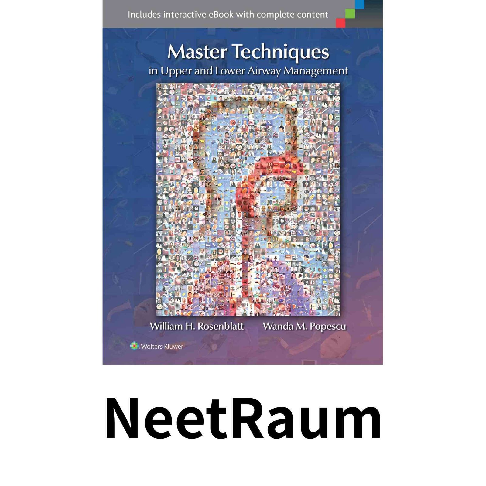 Master Techniques in Upper and Lower Airway Management ハードカバー Rosenblatt MD William H. Popescu MD Wanda M