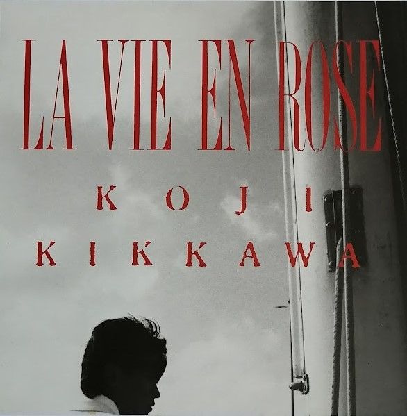 吉川晃司 KIKKAWA KOJI ラヴィアンローズ LA VIE EN ROSE 中古