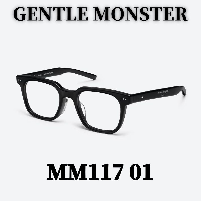 新品 ジェントルモンスター メゾンマルジェラ 韓国の有名サングラスブランド Gentle Monster Maison Margiela MM117 01 メガネ ブラックアセテートフレーム/クリアレンズ  正規品